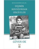 Dişimin Kovuğundan Hikayeler