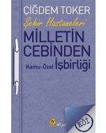 Milletin Cebinden: Kamu - Özel İşbirliği