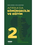 Afrika'da Sömürgecilik ve Eğitim - Cilt 2