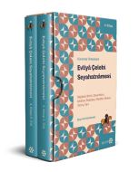 Günümüz Türkçesiyle Evliyâ Çelebi Seyahatnâmesi 4.Kitap 2 Cilt (Kutulu)