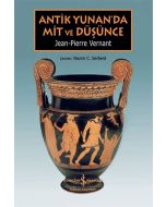 Antik Yunan’da Mit ve Düşünce