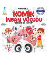 Komik İnsan Vücudu: Çocuklar İçin Anatomi