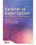 Karakter ve Değer Eğitimi (Farklı Bakışlar - Örnek Etkinlikler)