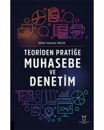 Teoriden Pratiğe Muhasebe ve Denetim