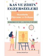 Kas ve Zihin Egzersizleri