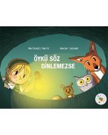 Öykü Söz Dinlemezse