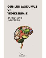 Günlük Modumuz ve Yediklerimiz