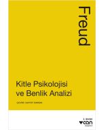 Kitle Psikolojisi ve Benlik Analizi