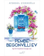 Pembe Begonvilli Ev