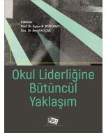 Okul Liderliğine Bütüncül Yaklaşım