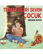 Teneffüsleri Seven Çocuk