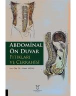 Abdominal Ön Duvar Fıtıkları ve Cerrahisi