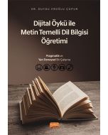 Dijital Öykü ile Metin Temelli Dil Bilgisi Öğretimi