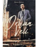 Orhan Veli Bütün Şiirleri