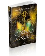 Ötanazi Okulu 3 