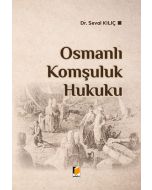Osmanlı Komşuluk Hukuku