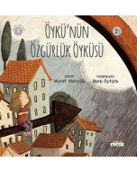 Öykü'nün Özgürlük Öyküsü