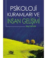 Psikoloji Kuramları ve İnsan Gelişimi