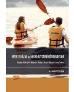 Spor Turizmi ve Rekreasyon Bibliyografyası