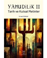 Yahudilik 2 - Tarih ve Kutsal Metinler