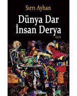 Dünya Dar İnsan Derya