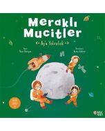 Meraklı Mucitler Ay’a Yolculuk