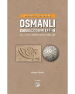 Onomastik Çerçevede Osmanlı Kuruluş Dönemi Tarihi (Ciltli)