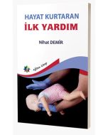 Hayat Kurtaran İlk Yardım