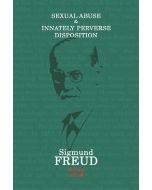 Sexual Abuse and Innately Perverse Disposition