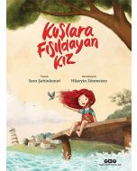 Kuşlara Fısıldayan Kız