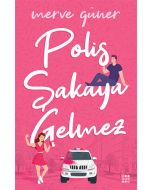 Polis Şakaya Gelmez (Ciltli)