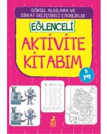 Eğlenceli Aktivite Kitabım - 5 Yaş