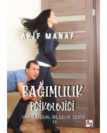 Bağımlılık Psikolojisi