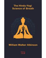 The Hindu Yogi Science of Breath