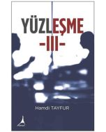 Yüzleşme - 3
