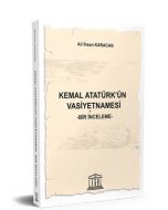 Kemal Atatürk’ün Vasiyetnamesi
