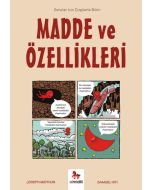 Madde ve Özellikleri