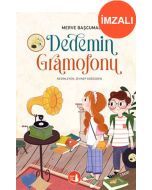 Dedemin Gramofonu (İmzalı)
