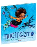 Mucit Gizmo