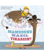 Mamutunu Nasıl Yıkarsın ?