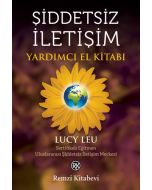 Şiddetsiz İletişim - Yardımcı El Kitabı
