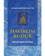 Hayırlısı Budur