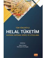 Tüm Yönleriyle Helal Tüketim