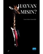Hayvan mısın?