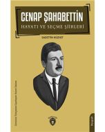 Cenap Şahabettin Hayatı ve Seçme Şiirleri