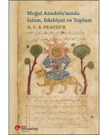 Moğol Anadolu’sunda İslam, Edebiyat ve Toplum