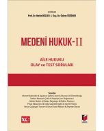 Medeni Hukuk 2 - Aile Hukuku, Olay ve Test Soruları (Ciltli)