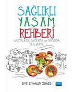 Sağlıklı Yaşam Rehberi