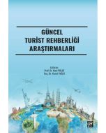 Güncel Turist Rehberliği Araştırmaları