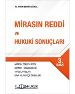 Mirasın Reddi ve Hukuki Sonuçları